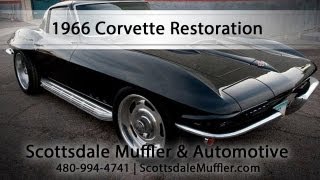 1966 Corvette Restoration By Scottsdale Muffler and Automotive