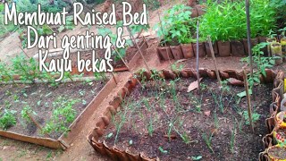 Eps. 58 Gardening || Membuat Raised Bed Gampang Banget || How To Make Raised Bed From Recycle Things