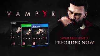 Vampyr   Story Trailer