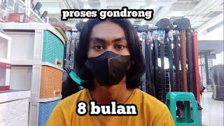 Proses gondrong 8 bulan