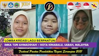 SMKA Tun Ahmadshah Kota Kinabalu - Sabah, Malaysia| Festival Pantun Pendidikan Negeri Serumpun 2021