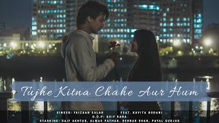 Tujhe Kitna Chahe Aur Hum | Ft Kavita Bodani | Cover by Faizaan Salar | Jubin Nautiyal, Kabir Singh