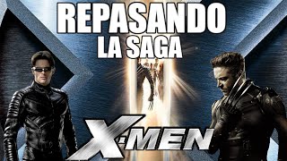 REPASANDO LA SAGA X-MEN DE FOX