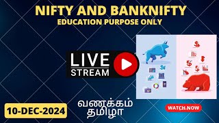 Nifty Banknifty & Crypto Trading #Live Tamil Analysis 10-DEC-2024 | Edu Purpose Only | #tamilfinbus