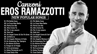 Eros Ramazzotti Latin Songs - Eros Ramazzotti Best Songs - Eros Ramazzotti Greatest Hits Full Album