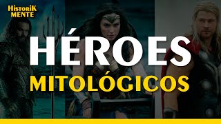 Algunos SÚPER HEROES mitológicos