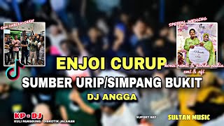 LIVE OT SULTAN MUSIC ||  FULL REMIX  ( Sumber Urip Curup ) KDJ Angga