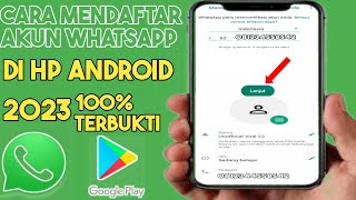 Cara Mendaftar Akun Whatsapp Di Hp Android 2023