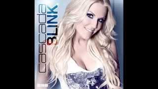 Cascada Blink RemiX FT DJ Jesse Matheos