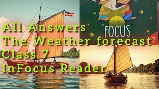 The Weather forecast l All Answers l Class 7 l InFocus Reader l Chapter 7