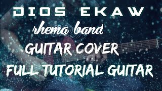 DIOS EKAW Rhema Band Guitar Cover Full Tutorial Guitar