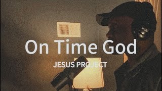 On Time God