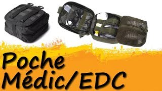 Présentation d'une poche Médic/EDC, disponible sur Banggood.