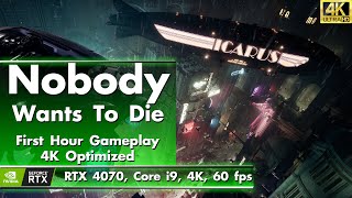 Nobody Wants to Die - 4K Optimized Gameplay [RTX 4070, Core i9, 60 FPS]