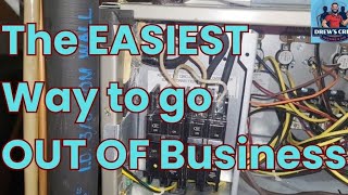 The EASIEST way to go OUT of business | Heat Pumps