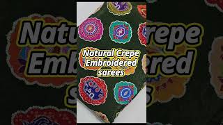 Natural Crepe Embroidered sarees/Festive & Partywear/soft embroidery fabric/limited stock#shortvide