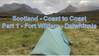 Scotland - Coast to coast - Part 1 - Fort William - Dalwhinnie