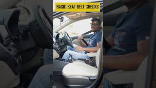 Basic Seat Belt Checks