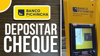 ✅Como DEPOSITAR Un Cheque En Un Cajero Pichincha (Guía Fácil y Rápido)🔴