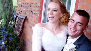 Jaimee and Israel Wedding Film