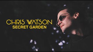 Chris Watson - Secret Garden