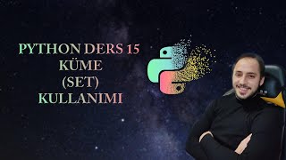 Küme(set) Kullanımı - #Python #Ders 15