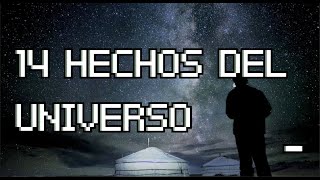 14 Hechos del Universo que te probarán que tan Insignificantes somos en Comparación