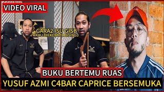 BUKU BERTEMU RUAS‼️YUSUF AZMI C4BAR CAPRICE BERSEMUKA🔴