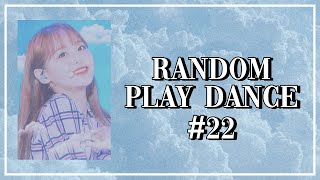 [GAME] KPOP RANDOM PLAY DANCE | NO COUNTDOWN (#22)