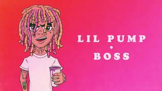 Lil Pump - Boss (Letra)