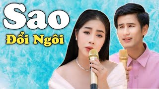 Sao Đổi Ngôi - Thuý Phượng, Xuân Hoà song ca mới nhất