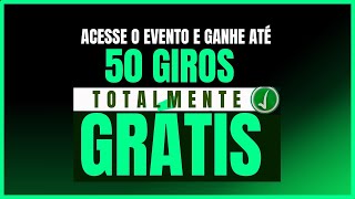 🏃CORRE!! Ganhe Até 50 Giros Gratuitamente com essa nova Promoção!!