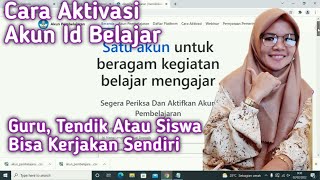 CARA AKTIFKAN AKUN ID BELAJAR TERBARU