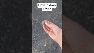 How to drop a rock🗿