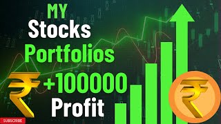 My Stocks portfolio +100000rs profit #investing #stockmarket