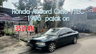 Honda Accord Cielo VTEC 1996 35jt an saja