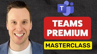 Teams Premium Masterclass | Guest Lecture by Marc Dudok