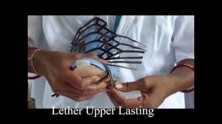 How To Make Handmade Shoe - Leather Upper Lasting Tutorial