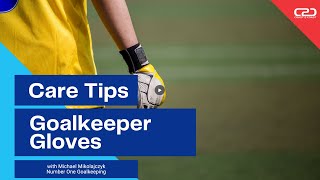 Care Guide: Football Goalkeeper Gloves