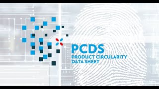 What is the Product Circularity Data Sheet (PCDS) ?