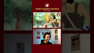 #Shorts Funny Moments Luffy One Piece Reaction 49