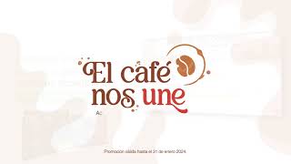 4to Sorteo Promoción El Café Nos Une