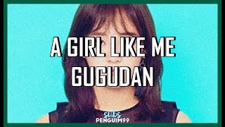 [K-Pop] gugudan (구구단) - A Girl Like Me (PT-BR)