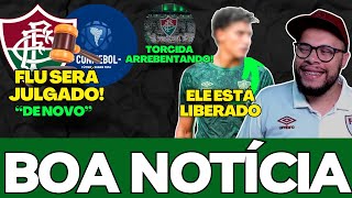 🚨BOA NOTÍCIA PARA O FLUMINENSE, ESTÁDIO DA FINAL DA LIBERTADORES, FLU SERÁ JULGADO E MAIS