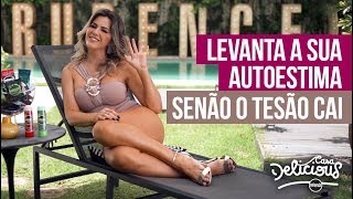 Como anda sua autoestima no sexo? | Casa Delicious