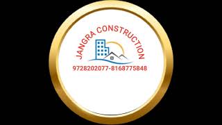 JANGRA CONSTRUCTION is live