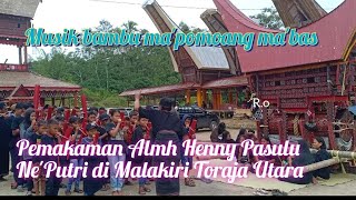 Musik Bambu Ma'pompang Ma'bas I Ritual Rambu Solo' Almh.Henny Pasulu Ne'Putri di Malakiri Toraja