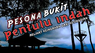 Pentulu Indah Karangsambung || bukit PI || wisata kebumen