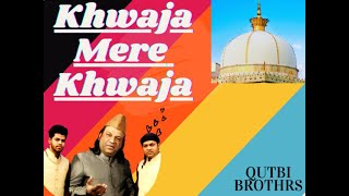 Khwaja Mere Khwaja | Qutbi Brothers | Ek Shaam Qutbi Brothers Ke Naam | Jodhaa Akbar