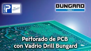 Perforado de PCB con Vario drill Bungard